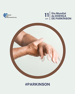  11 de abril – Dia Mundial da Doença de Parkinson
