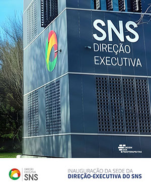 Inauguração da sede da Direção-Executiva do SNS