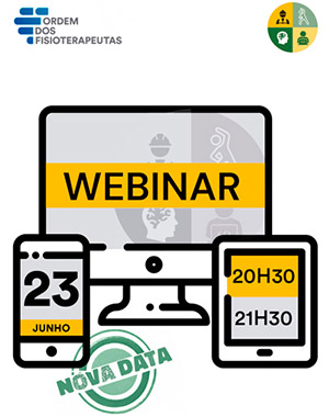 Webinar | “Saúde Ocupacional e Ergonomia: Impacto Global do Fisioterapeuta no Trabalho” - 23 de Junho