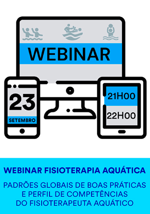 Webinar: “Fisioterapia Aquática — Padrões Globais de Boas Práticas e Perfil de Competências do Fisioterapeuta Aquático”